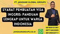 Syarat Pembuatan Visa Inggris